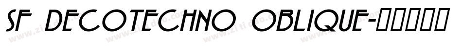 SF DecoTechno Oblique字体转换